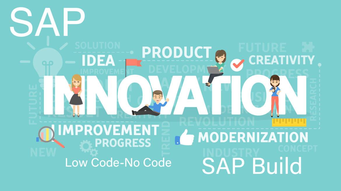 Unlock Innovation and Empower Your Business: Why You Should Switch to SAP Build