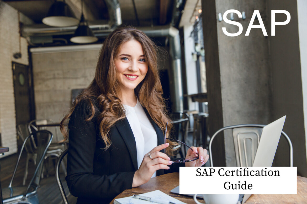 SAP Certification Guide: Types, Benefits, and How to Prepare
