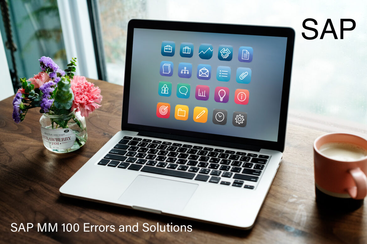 SAP MM: 100 Common Errors & Their Solutions – A Comprehensive Guide